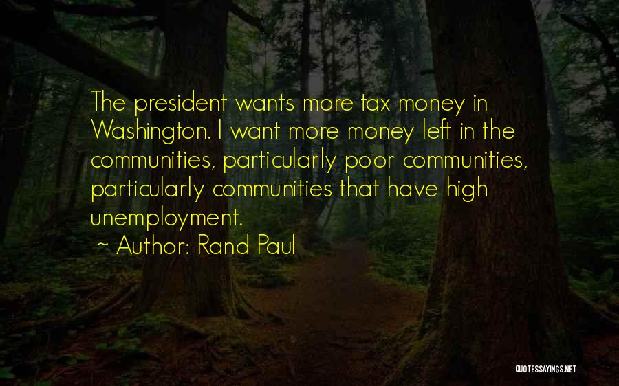 Unemployment Quotes By Rand Paul