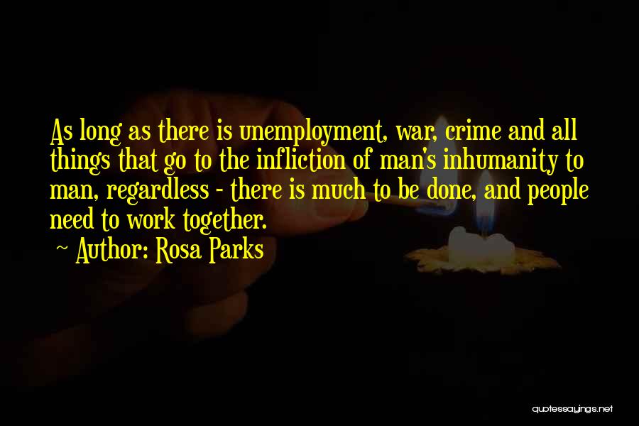 Unemployment Quotes By Rosa Parks