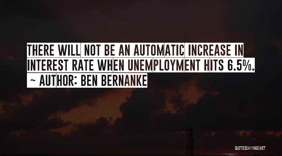 Unemployment Rate Quotes By Ben Bernanke