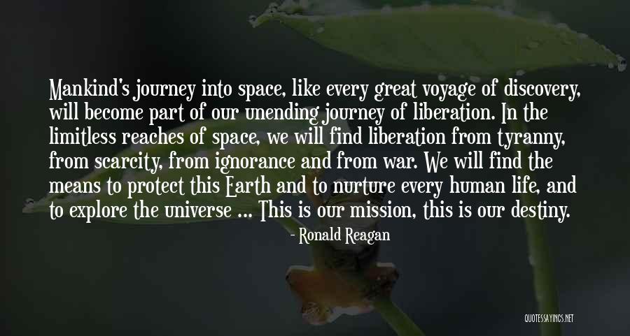 Unending Journey Quotes By Ronald Reagan