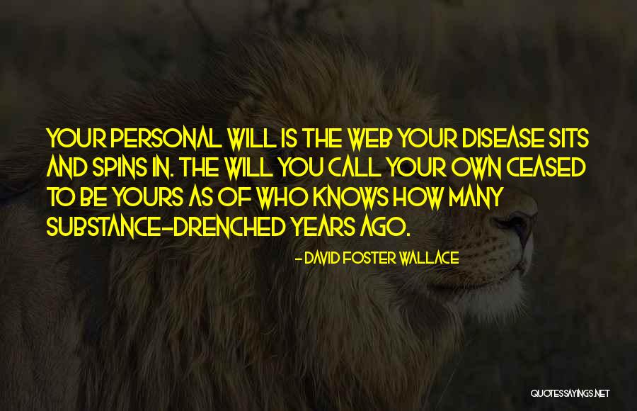 Unendliche Liebe Quotes By David Foster Wallace Unendliche Liebe Quotes By David Foster Wallace