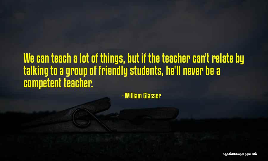 Unenforced Law Quotes By William Glasser Unenforced Law Quotes By William Glasser