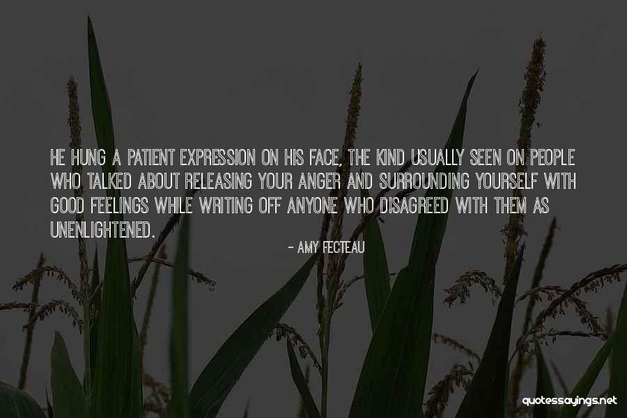 Unenlightened People Quotes By Amy Fecteau Unenlightened People Quotes By Amy Fecteau