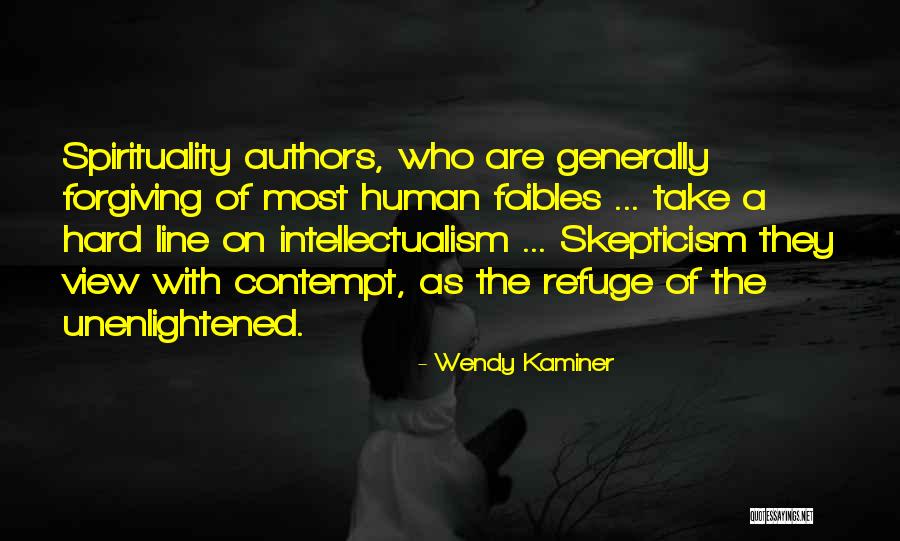 Unenlightened Self Quotes By Wendy Kaminer Unenlightened Self Quotes By Wendy Kaminer