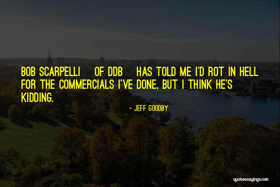 Unenriched Milk Quotes By Jeff Goodby Unenriched Milk Quotes By Jeff Goodby
