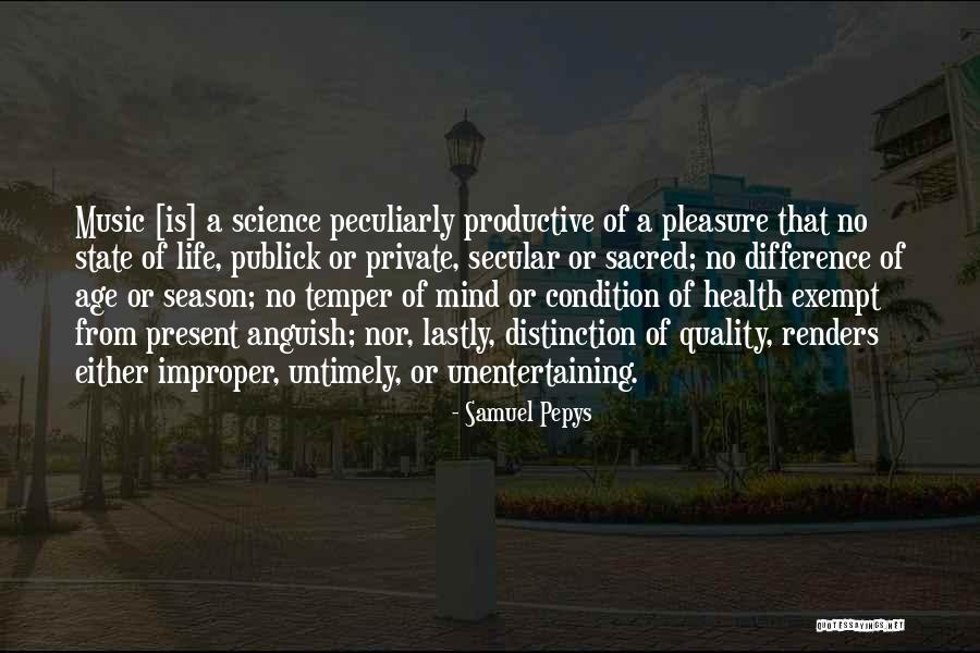 Unentertaining Quotes By Samuel Pepys Unentertaining Quotes By Samuel Pepys