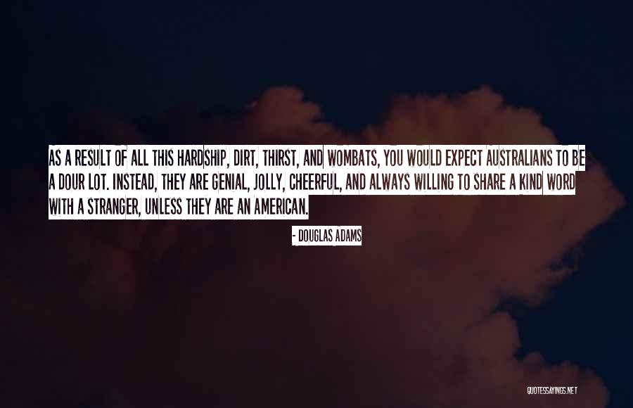 Unenviable Placement Quotes By Douglas Adams Unenviable Placement Quotes By Douglas Adams