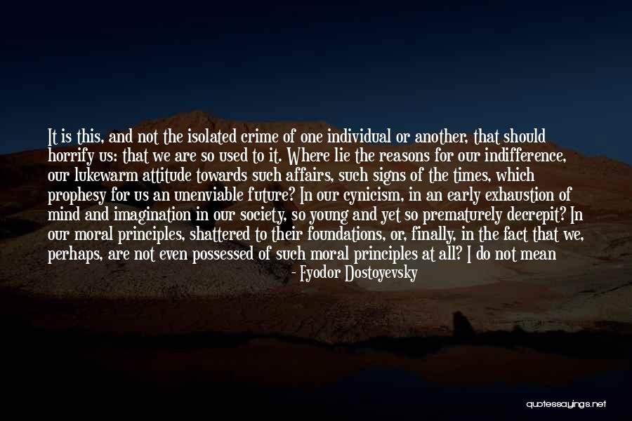 Unenviable Quotes By Fyodor Dostoyevsky Unenviable Quotes By Fyodor Dostoyevsky