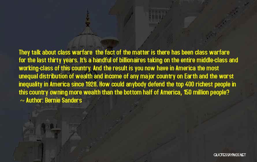 Unequal Distribution Of Wealth Quotes By Bernie Sanders