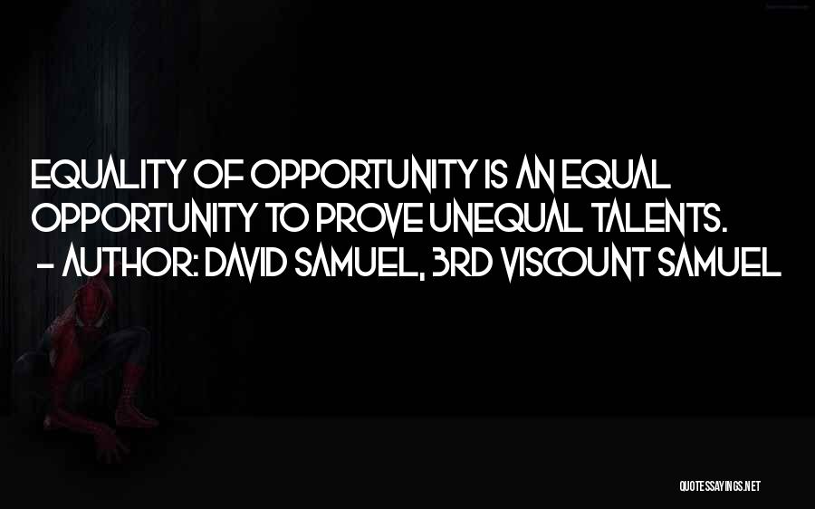 Unequal Quotes By David Samuel, 3rd Viscount Samuel