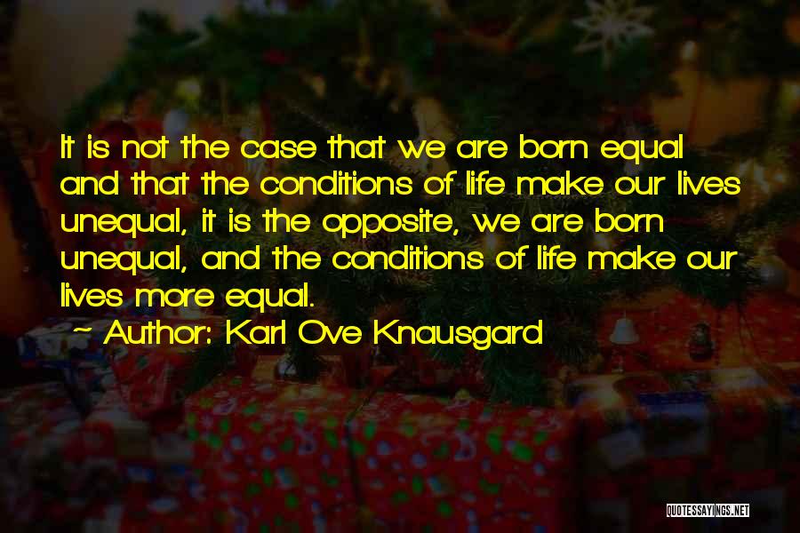 Unequal Quotes By Karl Ove Knausgard