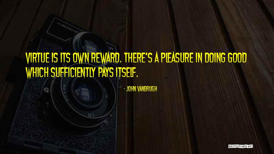 Unessential Items Quotes By John Vanbrugh Unessential Items Quotes By John Vanbrugh