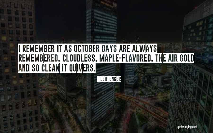 Unethical People Quotes By Leif Enger Unethical People Quotes By Leif Enger