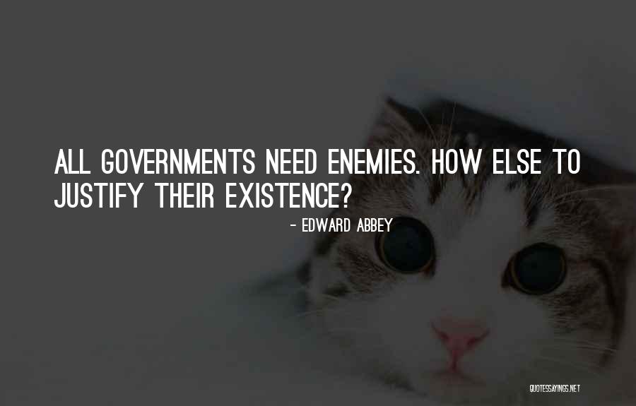 Unethically Correct Quotes By Edward Abbey