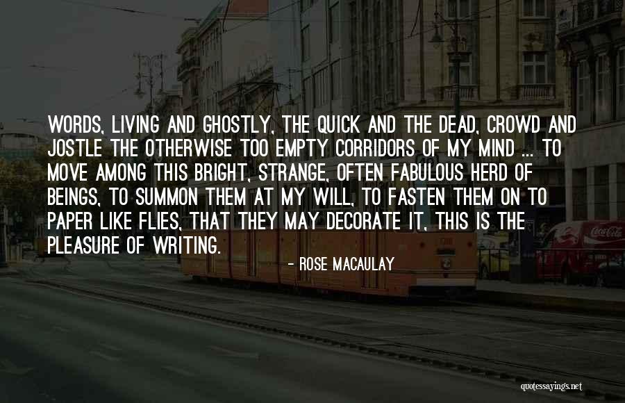 Unethically Correct Quotes By Rose Macaulay