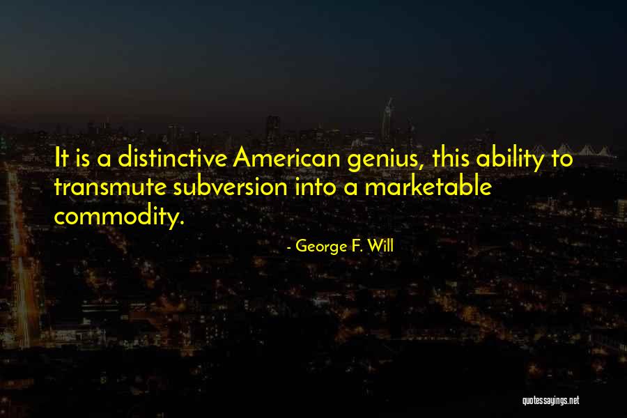 Unevacuated Quotes By George F. Will Unevacuated Quotes By George F. Will
