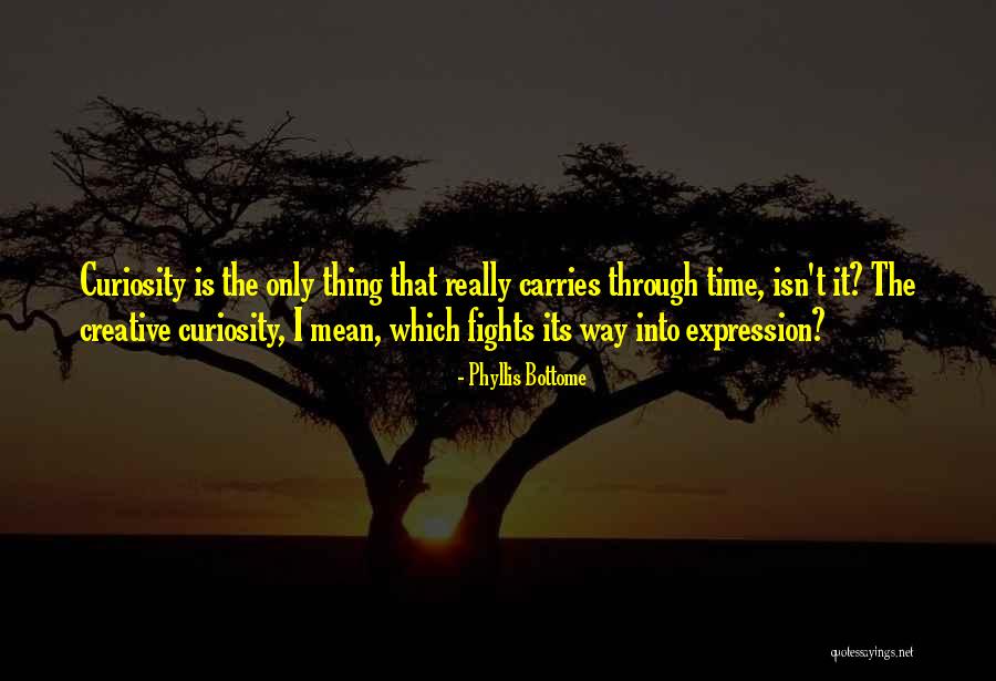 Unevangelized Fields Quotes By Phyllis Bottome Unevangelized Fields Quotes By Phyllis Bottome