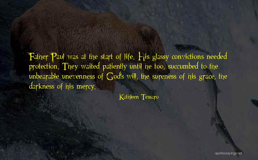 Unevenness Quotes By Kathleen Tessaro Unevenness Quotes By Kathleen Tessaro