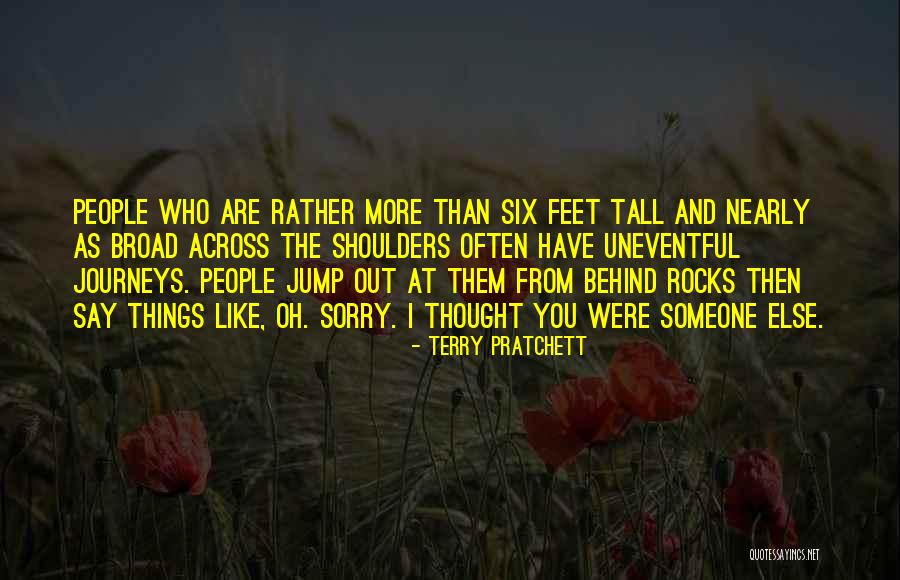 Uneventful Quotes By Terry Pratchett Uneventful Quotes By Terry Pratchett