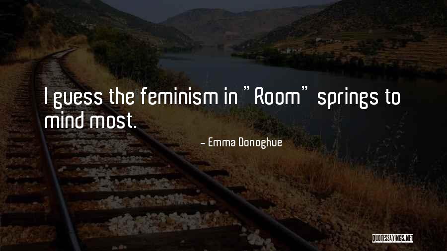 Unevolved Quotes By Emma Donoghue Unevolved Quotes By Emma Donoghue