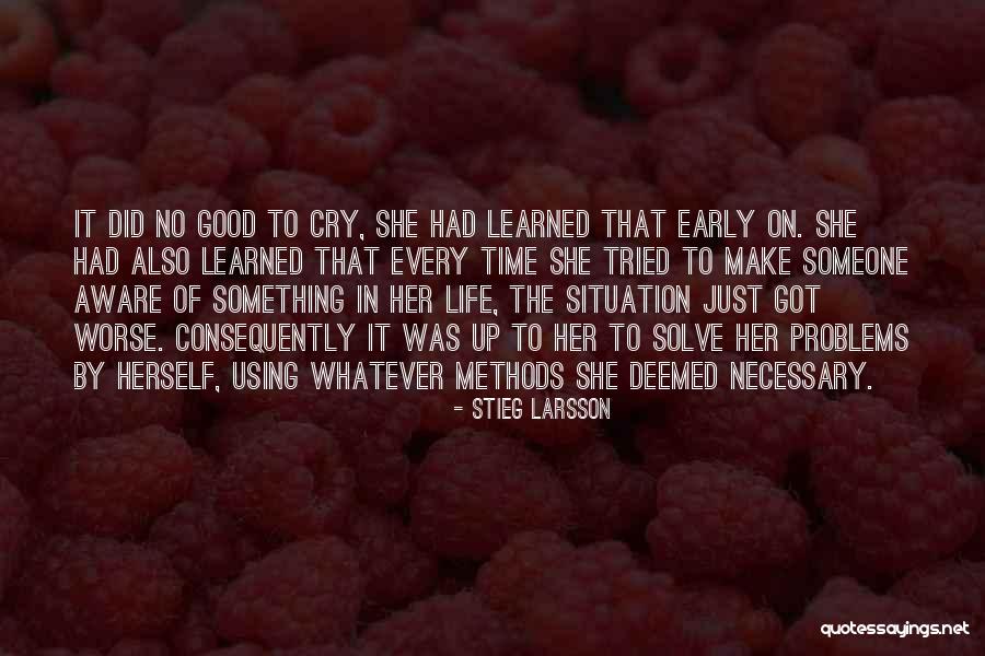 Unevolved Quotes By Stieg Larsson Unevolved Quotes By Stieg Larsson