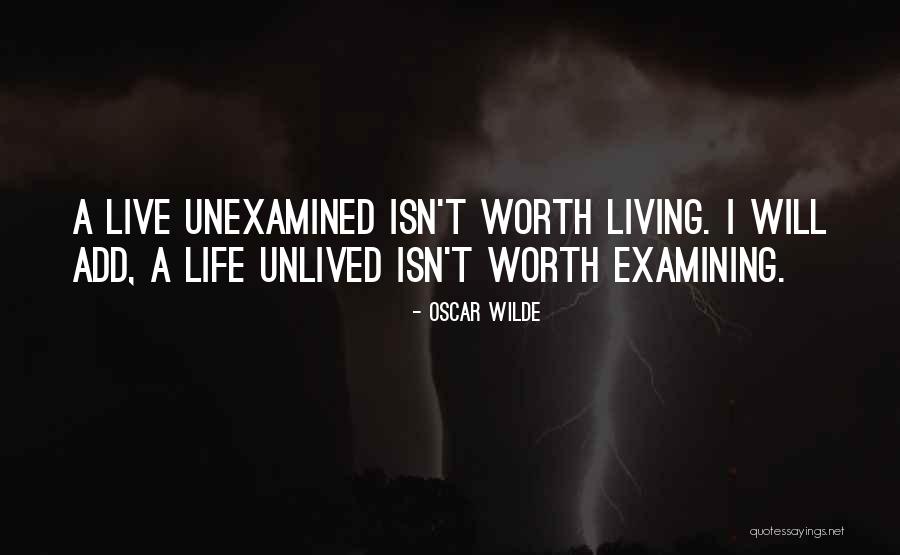 Unexamined Life Quotes By Oscar Wilde Unexamined Life Quotes By Oscar Wilde