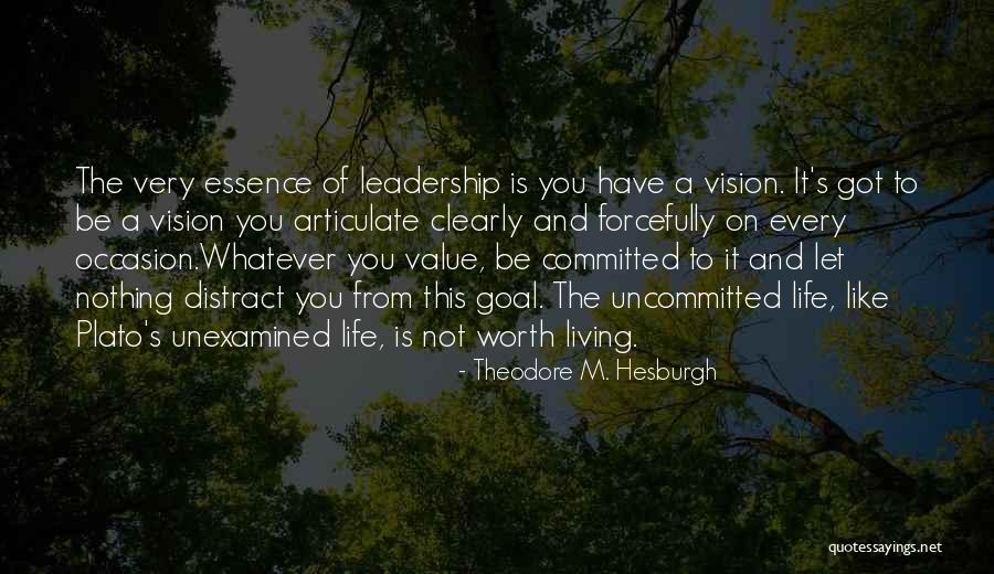 Unexamined Life Quotes By Theodore M. Hesburgh Unexamined Life Quotes By Theodore M. Hesburgh