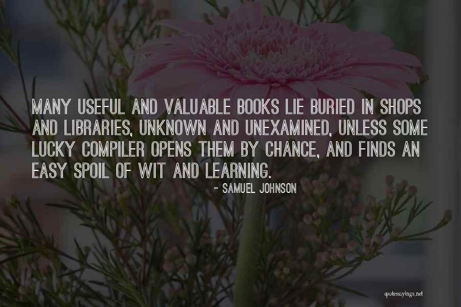 Unexamined Quotes By Samuel Johnson Unexamined Quotes By Samuel Johnson