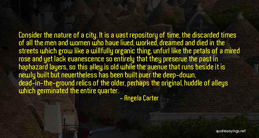 Unexcelled Quotes By Angela Carter Unexcelled Quotes By Angela Carter