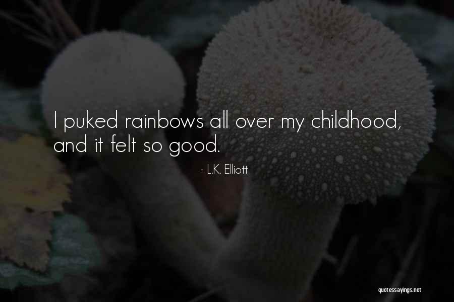 Unexcelled Quotes By L.K. Elliott Unexcelled Quotes By L.K. Elliott