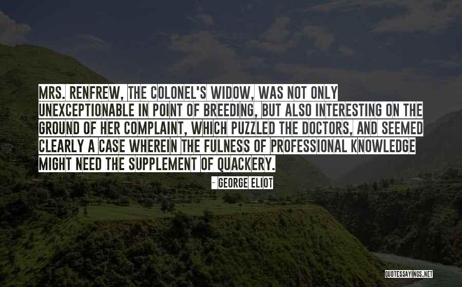 Unexceptionable Quotes By George Eliot Unexceptionable Quotes By George Eliot