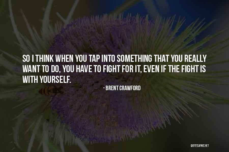 Unexpectable Behavior Quotes By Brent Crawford Unexpectable Behavior Quotes By Brent Crawford