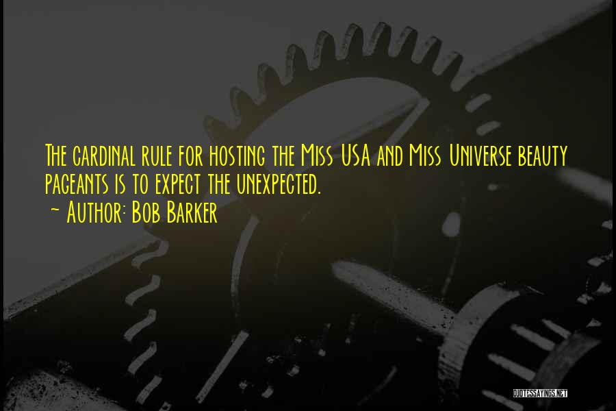 Unexpected Beauty Quotes By Bob Barker