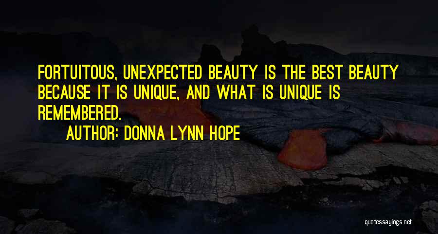 Unexpected Beauty Quotes By Donna Lynn Hope