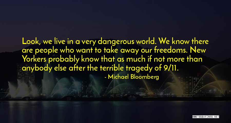 Unexpected Birthday Gift Quotes By Michael Bloomberg