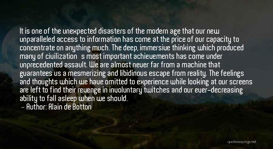 Unexpected Feelings Quotes By Alain De Botton