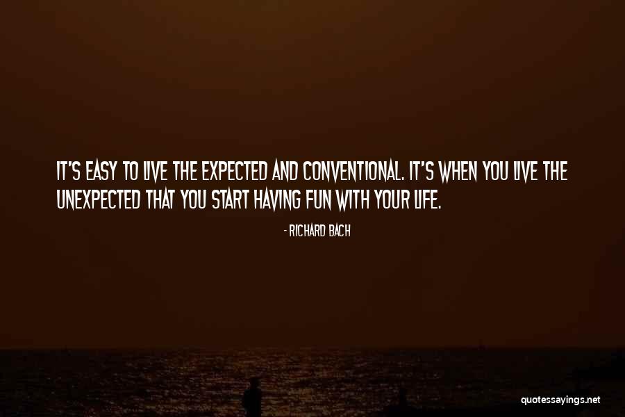 Unexpected Fun Quotes By Richard Bach Unexpected Fun Quotes By Richard Bach
