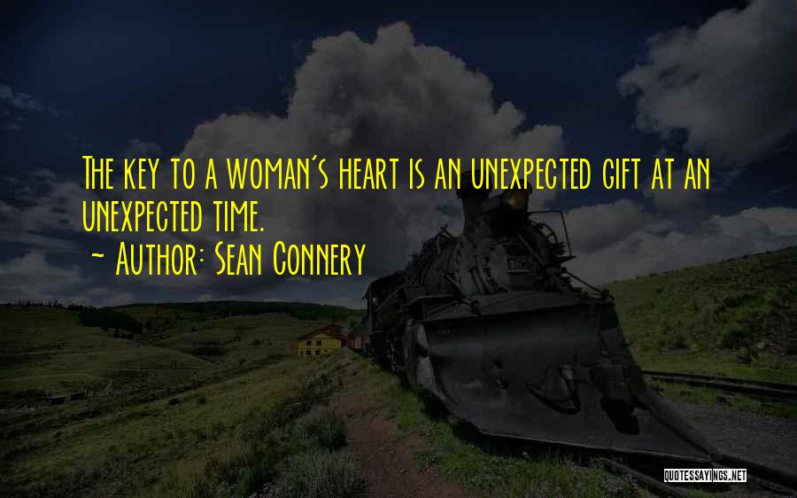 Unexpected Gift Quotes By Sean Connery