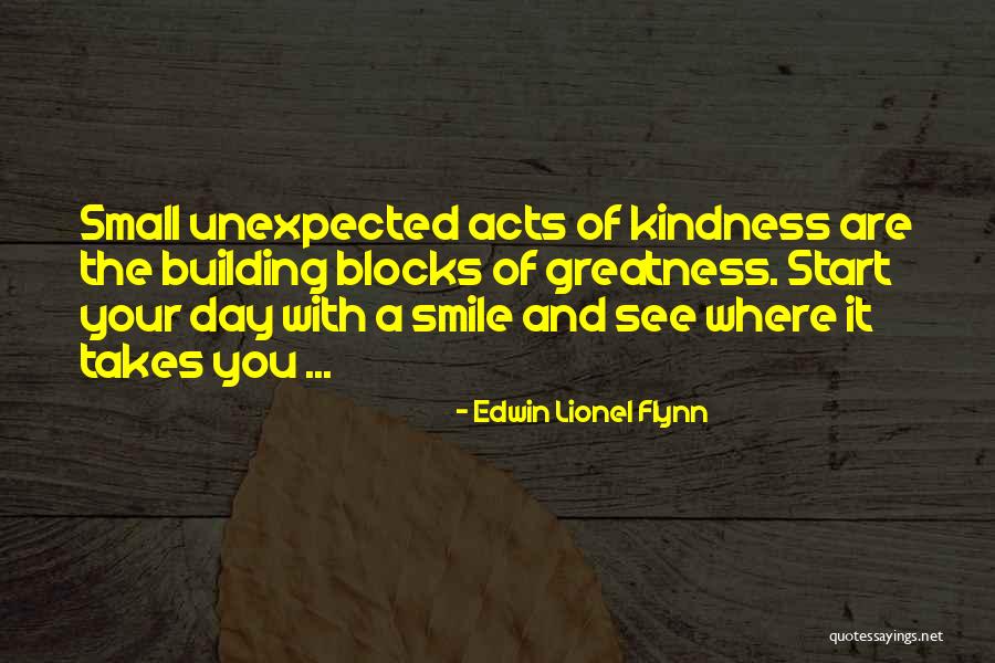 Unexpected Gifts Quotes By Edwin Lionel Flynn