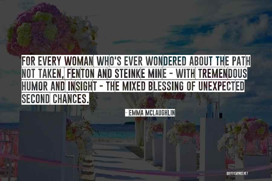 Unexpected Humor Quotes By Emma McLaughlin Unexpected Humor Quotes By Emma McLaughlin