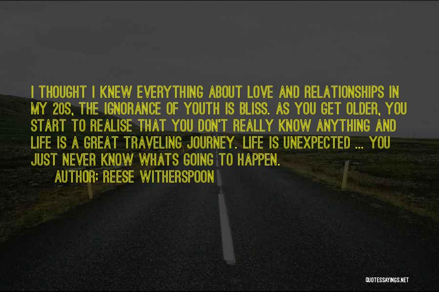 Unexpected Journey Quotes By Reese Witherspoon