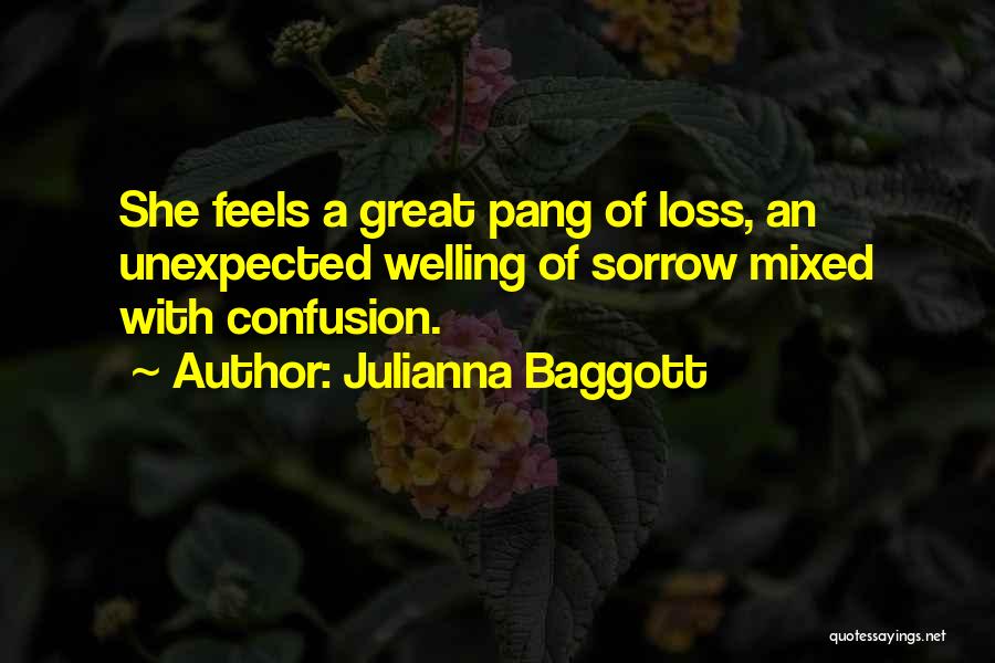 Unexpected Loss Quotes By Julianna Baggott