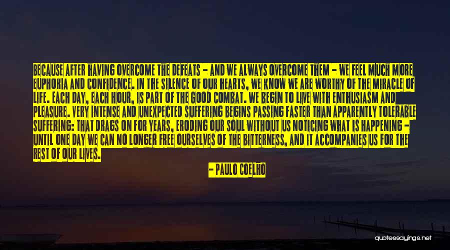 Unexpected Things Happening In Life Quotes By Paulo Coelho Unexpected Things Happening In Life Quotes By Paulo Coelho