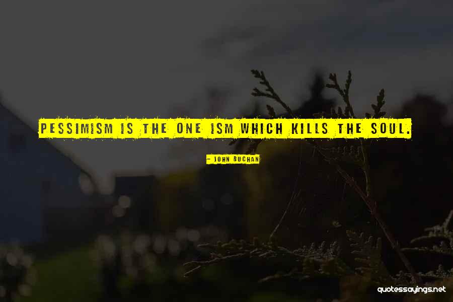 Unexpected Voyage Quotes By John Buchan Unexpected Voyage Quotes By John Buchan