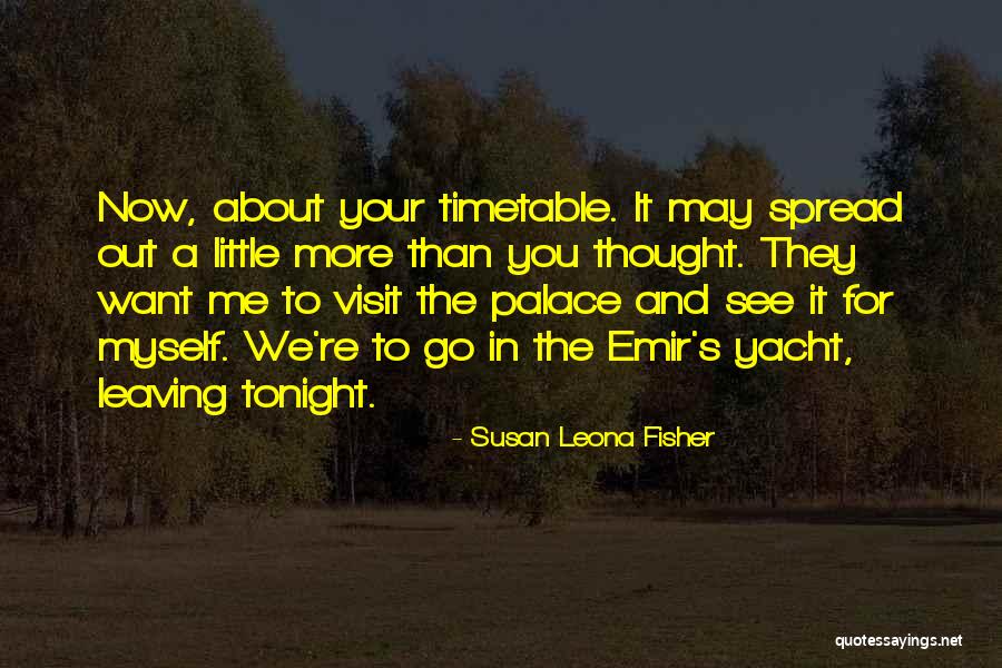 Unexpected Voyage Quotes By Susan Leona Fisher Unexpected Voyage Quotes By Susan Leona Fisher