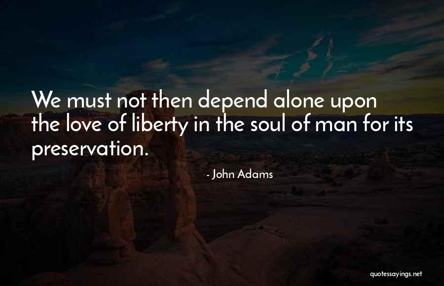 Unexpended Encumbrances Quotes By John Adams