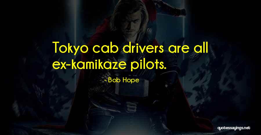 Unexpired Term Quotes By Bob Hope Unexpired Term Quotes By Bob Hope