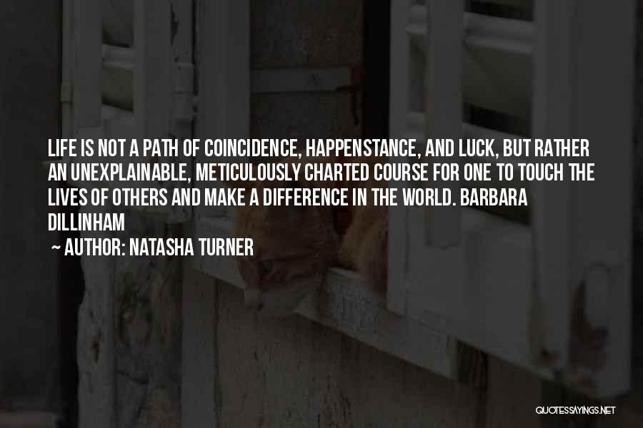 Unexplainable Quotes By Natasha Turner