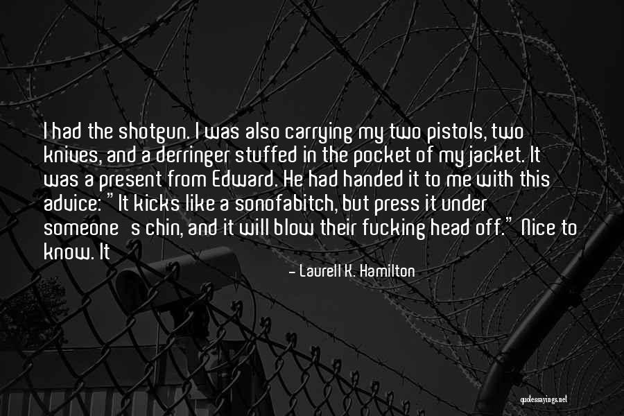 Unexplainably Juicy Quotes By Laurell K. Hamilton Unexplainably Juicy Quotes By Laurell K. Hamilton