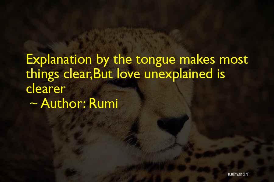 Unexplained Love Quotes By Rumi